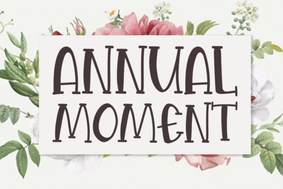 Annual Moment Font: Authentic Style for Crafters