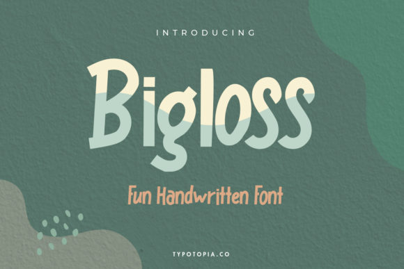 Bigloss: The Bold Display Font for Scroll-Stopping Content