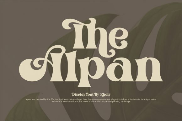 The Alpan: A Bold Display Font for Editorial Design